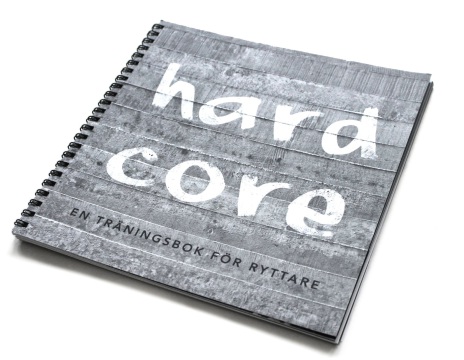 Stierna Hard Core - Träningsbok för Ryttare